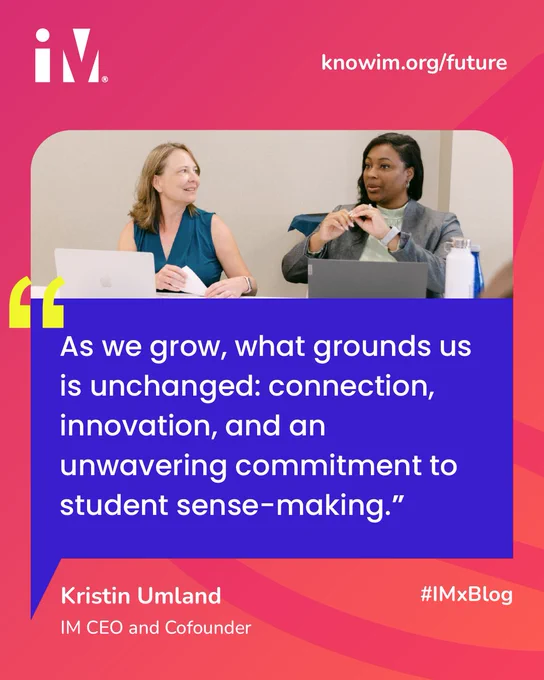 🌟 The future is bright at Illustrative Mathematics! 🌟

New CEO Kristin Umland shares her vision for IM’s next chapter: Connection, innovation, and student sense-making remain at the heart of all we do.

Read more → knowim.org/future 

#LearnWithIM #IMxBlog #MathTeaching