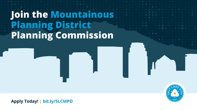 Promotional graphic encouraging applications for the Mountainous Planning District Planning Commission. The text reads: "Join the Mountainous Planning Commission" and "Apply Today! bit.ly/SLCMPD".
