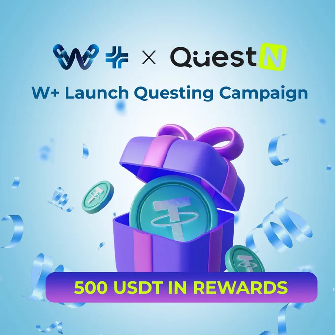 🚀 We’re live on QuestN

Get ready — W  is here with exclusive perks, priority access, and next-level features. 👀✨

💰 $500 USDT prize pool up for grabs!
✅ Complete all tasks to enter: W  LAUNCH: 500USDT UP FOR GRABS!
⏳ Campaign runs until 18th September 2025

Don’t miss your chance to earn while exploring the future of W Chain. 🌐✨
