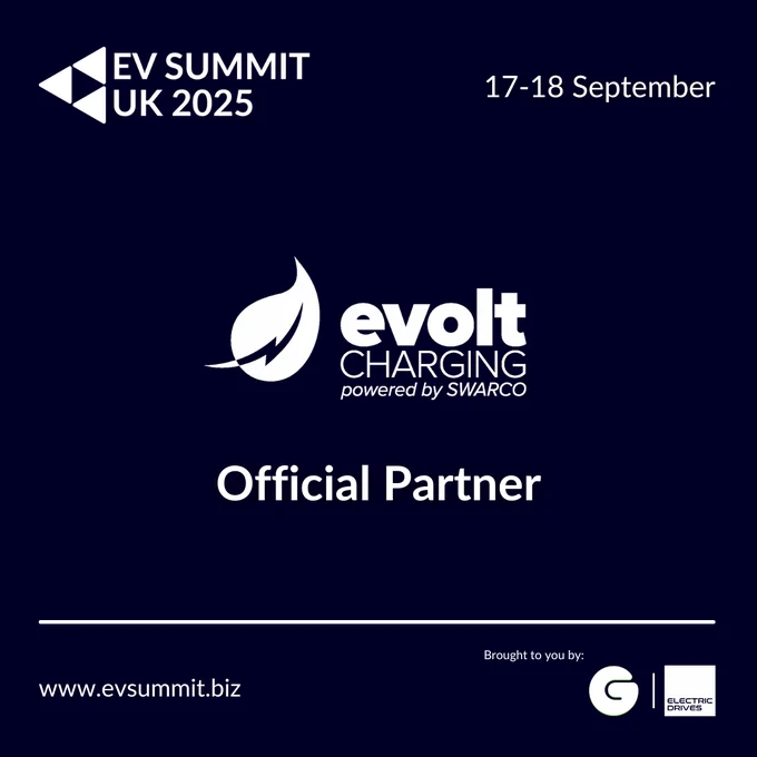 Dark blue promotional graphic announcing Evolt Charging powered by SWARCO as an Official Partner of the EV SUMMIT 2025, taking place 17–18 September at the Blavatnik School of Government, Oxford. Centered is the Evolt Charging logo featuring a stylized leaf and flame icon. Footer includes the event website (www.evsummit.biz
) and logos for Green.TV (event organiser) and ElectricDrives (media partner).