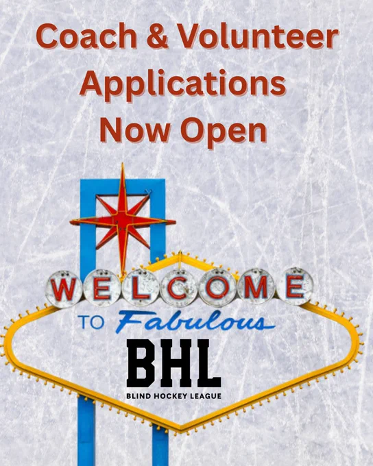 rink background with Coach and Volunteer Applications Now Open written in red. Welcome to Fabulous Vegas sign is posted with the BHL logo below