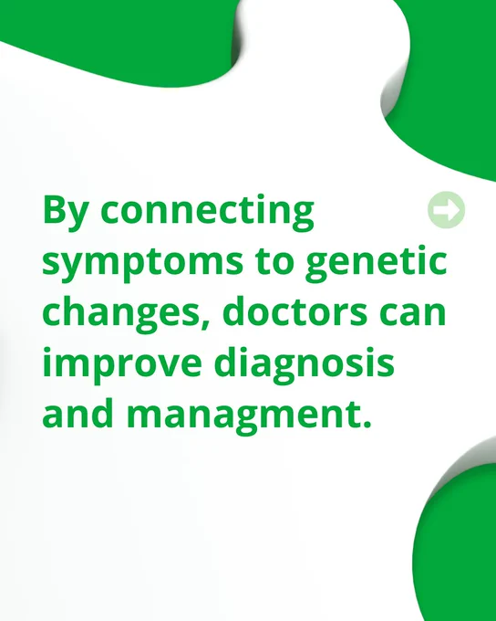 Green and white puzzle piece graphic with text: "By connecting symptoms to genetic changes, doctors can improve diagnosis and management."
