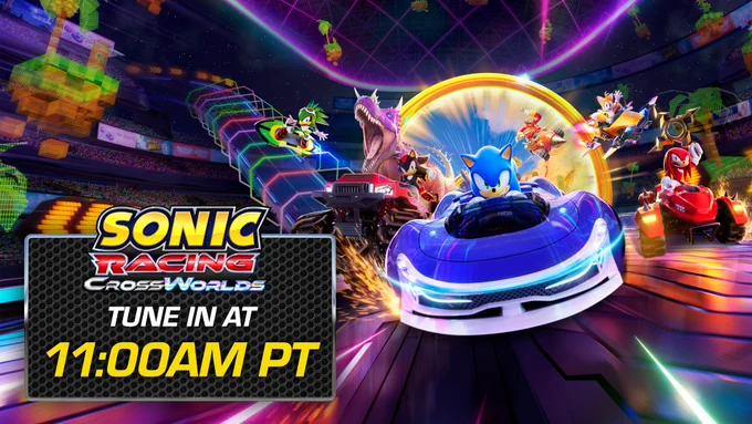 Sonic Racing: CrossWorlds, Tune in at 11:00am PT for a special Open Network Test stream!