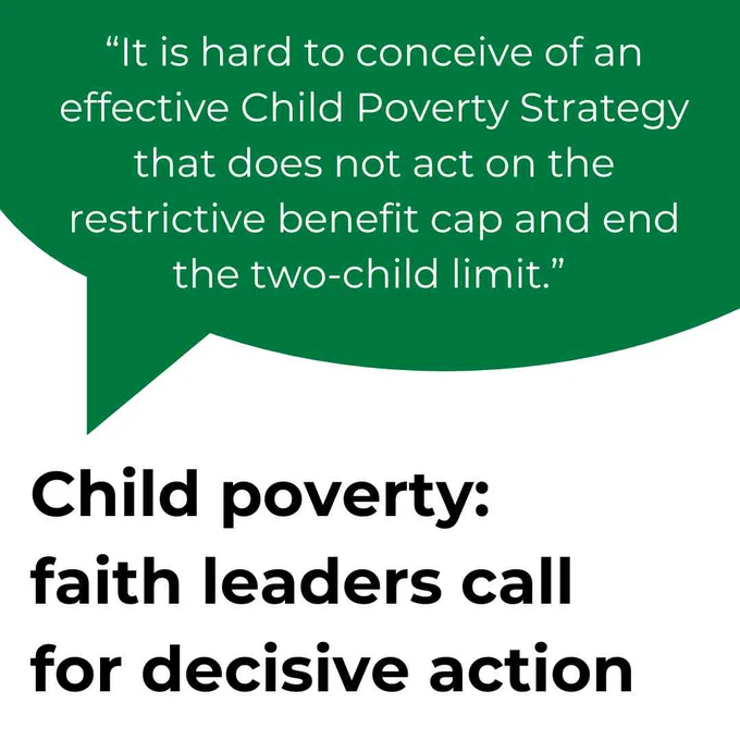 Text that says "Child poverty: faith leaders call for decisive action", with a quote from the letter in a speech bubble saying "It is hard to conceive of an effective Child Poverty Strategy that does not act on the restrictive benefit cap and end the two-child limit."