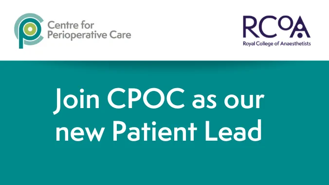 A green and white card with the RCoA and Centre for Perioperative Care logo. Text reads: Join CPOC as our new Patient Lead