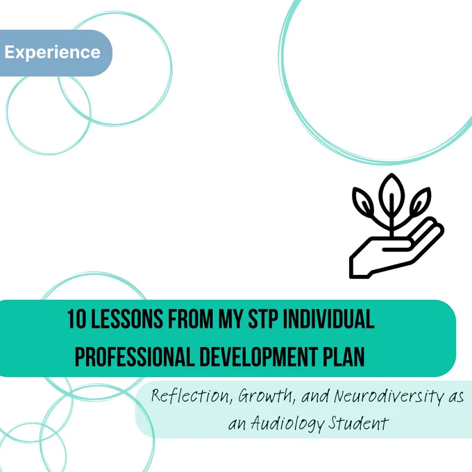 If you ever wondered about what the current STP student do for the professional development alongside clinical science training, this post is for you. 

#stp#audiology#clinicalscience

Read more here 

https://stpperspectives.wordpress.com/2025/08/29/ten-lessons-from-my-stp-individual-professional-development-plan-reflection-growth-and-neurodiversity/