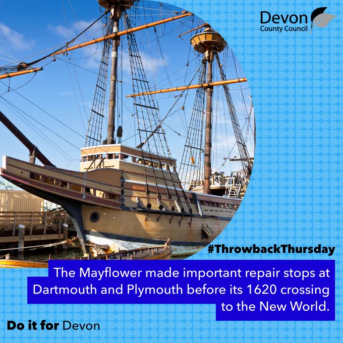 Picture of a Replica of the Mayflower II, in the shape of the letter D. Below this is written: #Throwback Thursday - The Mayflower made important repair stops at Dartmouth and Plymouth before its 1620 crossing to the New World.