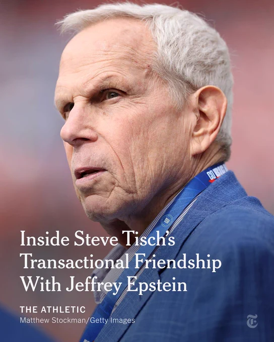 A photo shows Giants co-owner Steve Tisch with a headline: Inside Steve Tisch's Transactional Friendship with Jeffrey Epstein