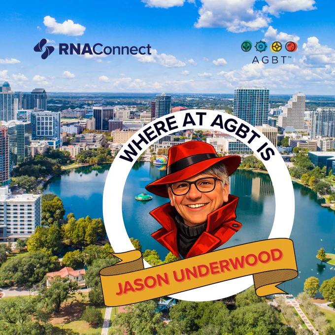 RNAConnect at AGBT 2026. Find Jason Underwood VP of Technology Development.