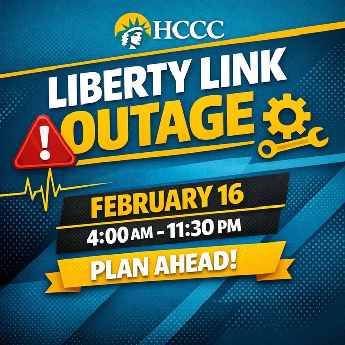 HCCC LibertyLink Outage February 16 4 am - 11:30 pm Plan Ahead! on a decorative background
