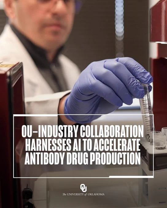 A person in a lab coat and gloves is handling a test tube in a laboratory setting. The text overlay reads, "OU-Industry Collaboration Harnesses AI to Accelerate Antibody Drug Production." The University of Oklahoma logo is at the bottom.