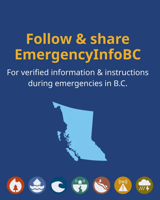 Follow & share EmergencyInfoBC on both Facebook and X.