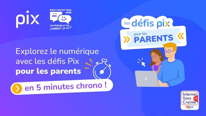Explorez le numérique avec les défis Pix pour les parents, en 5 minutes chrono ! 
