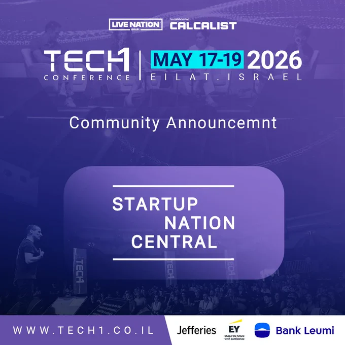 TECH1 CONFERENCE 2026 | Israel's Flagship Tech & Venture Capital Conference     We are excited to announce a special collaboration between the Startup Nation Central and TECH1 - Israel’s premier international business summit and the most influential meeting point for tech leaders, entrepreneurs, and investors. 