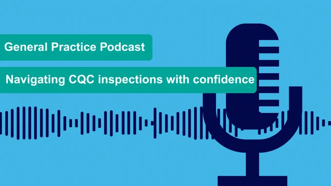 Image of a microphone with soundwaves moving across the front of it with text that reads: General Practice Podcast Navigating CQC inspections with confidence.