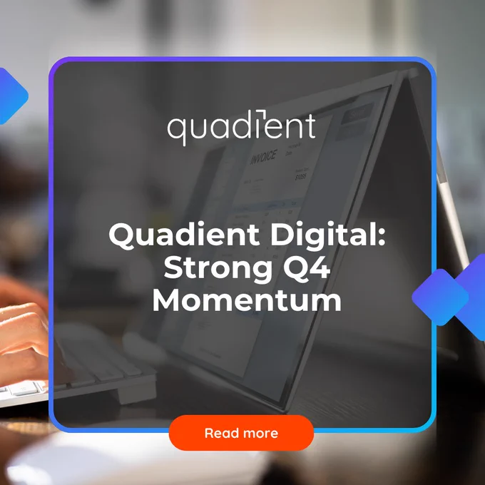 Quadient Digital Accelerates with Landmark Wins and Double-Digit Bookings Growth in Q4
Customer wins—including a new multi-million-dollar agreement with a leading bank—underscore accelerating adoption of Quadient’s human-centered, AI-driven automation solutions