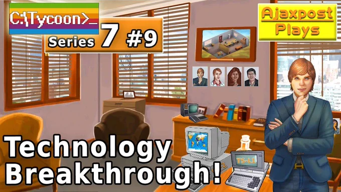Computer Tycoon Series 7 Episode 9 Thumbnail
Subtitle: Technology Breakthrough!
