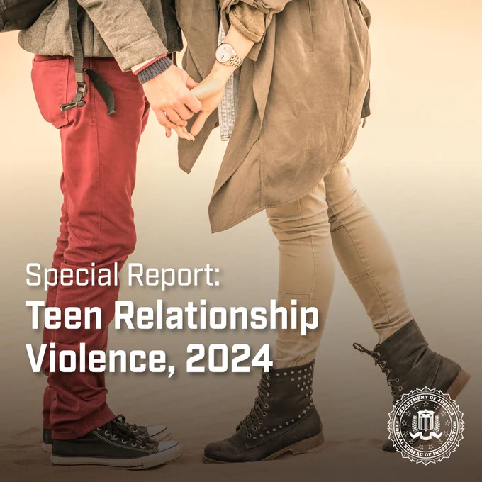 Special Report: Teen Relationship Violence, 2024 // This graphic depicts a teen couple holding hands. // The FBI seal is shown in the lower right corner.