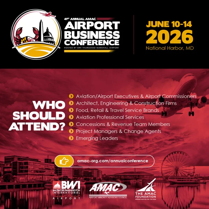 Graphic promoting the 41st annual AMAC Airport Business Conference, hosted by BWI Thurgood Marshall Airport. June 10-14, 2026 at National Harbor, MD. Visit amac-org.com/annualconference for more information.