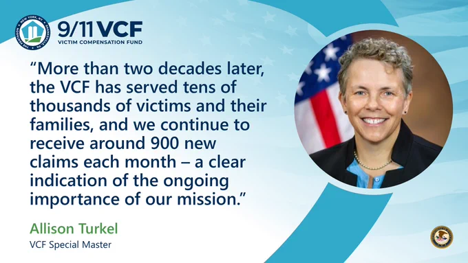 Quote graphic from SM Turkel that reads: "More than two decades later, the VCF has served tens of thousands of victims and their families, and we continue to receive around 900 new claims each month - a clear indication of the ongoing importance of our mission."