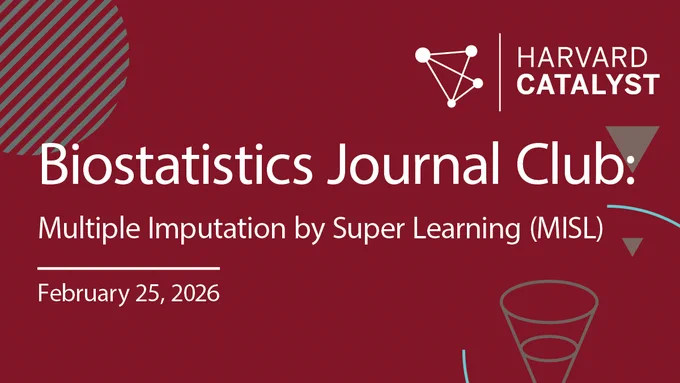 Biostatistics Journal Club: Multiple Imputation by Super Learning (MISL). Feb. 25, 2026. 