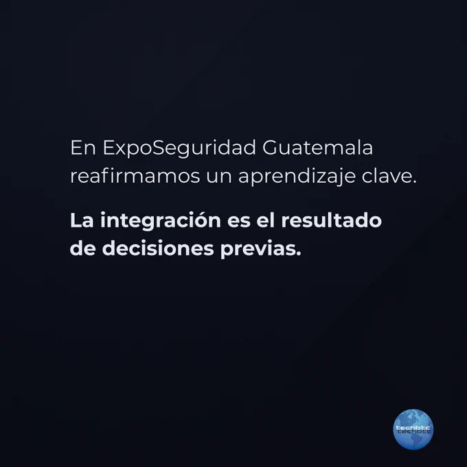 Imagen con fondo oscuro corporativo que muestra la frase “La integración es el resultado de decisiones previas” dentro del contexto de soluciones integrales de seguridad electrónica.