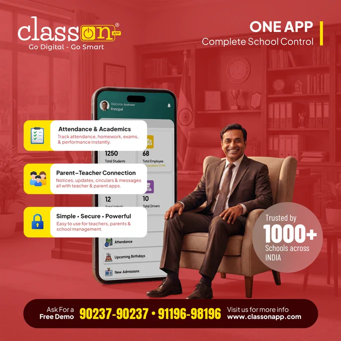 Promotional banner for Class ON School ERP Software showing a principal sitting in an office beside a mobile app interface. The design highlights features like attendance and academics tracking, parent-teacher communication, and secure school management. The banner states “One App Complete School Control” and mentions trusted by 1000  schools across India, with contact numbers for a free demo.