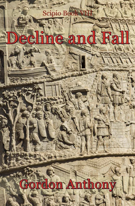 Front cover of Decline & Fall, showing part of a Roman column, the book title & author’s name.