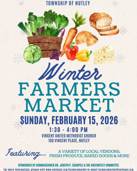Images of vegetables, empanadas, bread, cheese with text Winter Farmers Market, Sunday Feb 15, 2026, 1:30-4pm, Vincent United Methodist Church, Nutley