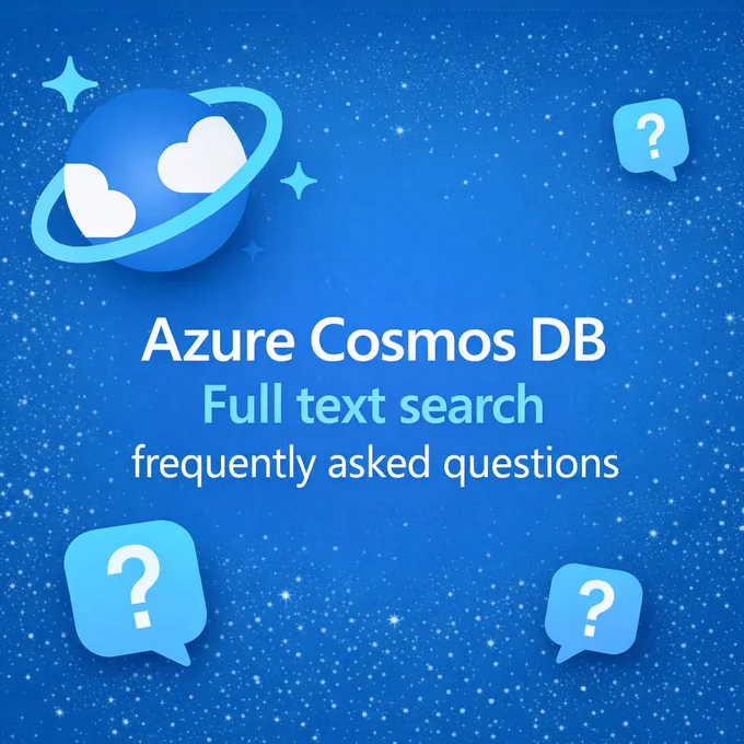 Blue space-themed graphic with a planet icon and question mark speech bubbles, featuring the text \u201CAzure Cosmos DB Full text search frequently asked questions,\u201D representing documentation and common questions about full-text search.