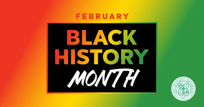 Graphic reads “February Black History Month.” The words “Black History” appear in a red-to-green gradient inside a black rectangle, with “Month” in white script below. The background fades from red and orange on the left to yellow and green on the right. The City of Edina seal appears in the lower right corner.