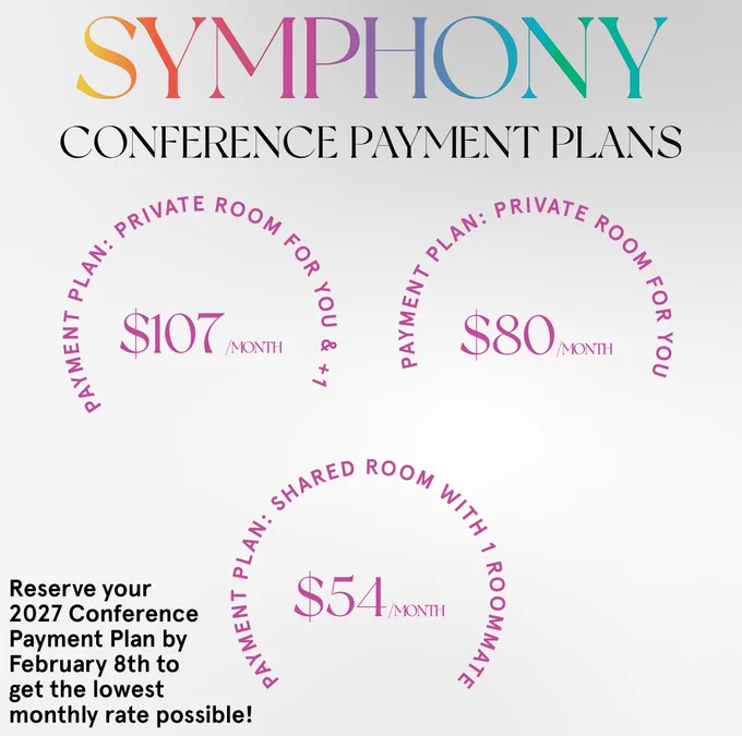Graphic features the Symphony logo and text that reads "Payment plan registration is available until February 8th. The center features the 3 payment plan options and pricing. $107/month is a private for you  1. $80/month is a private for you. $54/month is for a shared room with 1 roommate.