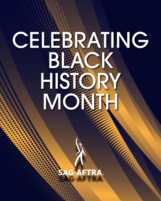 On a dark blue and gold abstract background. In white font: Celebrating Black History Month. Below: SAG-AFTRA.