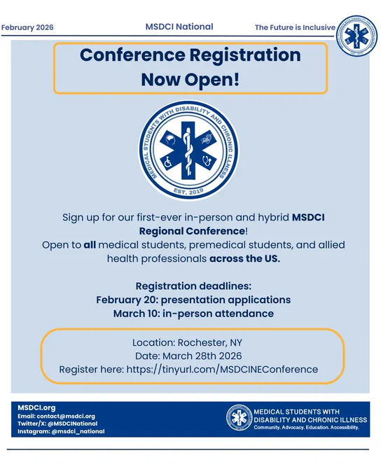 Light blue background. Centered near the top in large dark blue text with an orange outline is the heading: “Conference Registration Now Open!” Below is the MSDCI circular logo. Under the logo, dark blue text reads: “Sign up for our first-ever in-person and hybrid MSDCI Regional Conference! Open to all medical students, premedical students, and allied health professionals across the US.” Additional text lists registration deadlines: “February 20: presentation applications” and “March 10: in-person attendance.” Near the bottom, text reads: “Location: Rochester, NY. Date: March 28th, 2026.” A registration link is provided: “https://tinyurl.com/MSDCINEConference.”