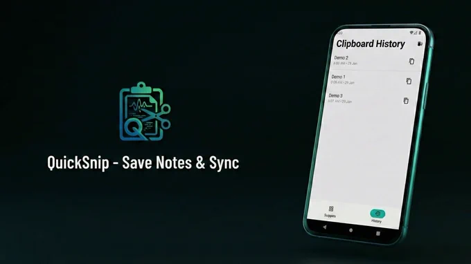 Quicksnip - Save notes & Sync,

Save notes, manage clipboard, OCR scan, Cloud Sync & Wi-Fi transfer to computer.

QuickSnip is your friendly, all-in-one productivity companion designed to help you save, organize, and reuse your favorite text snippets and notes in a snap. Whether you’re a developer storing code blocks, a student managing research, or just someone tired of re-typing their address, QuickSnip keeps everything one tap away!


Text & Checklists: Easily save commonly used phrases, email signatures, or to-do lists.

Magic OCR Scanner: Don’t type it—scan it! Use your camera to instantly turn real-world text into editable notes.
