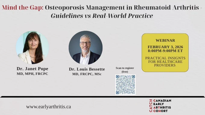 Reminder graphic for a free webinar on osteoporosis management in rheumatoid arthritis, taking place February 3, 2026 from 8–9 PM ET, featuring Dr. Janet Pope and Dr. Louis Bessette.