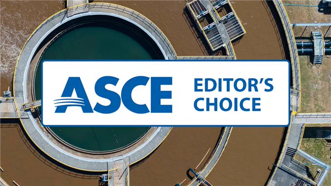 Aerial view of a circular water treatment basin with surrounding walkways, overlaid with a white banner displaying the ASCE logo and the text “Editor’s Choice.”