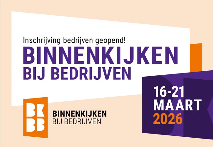 Inschrijving bedrijven geopend! BinnenKijken bij Bedrijven. 16-21 maart 2026. 