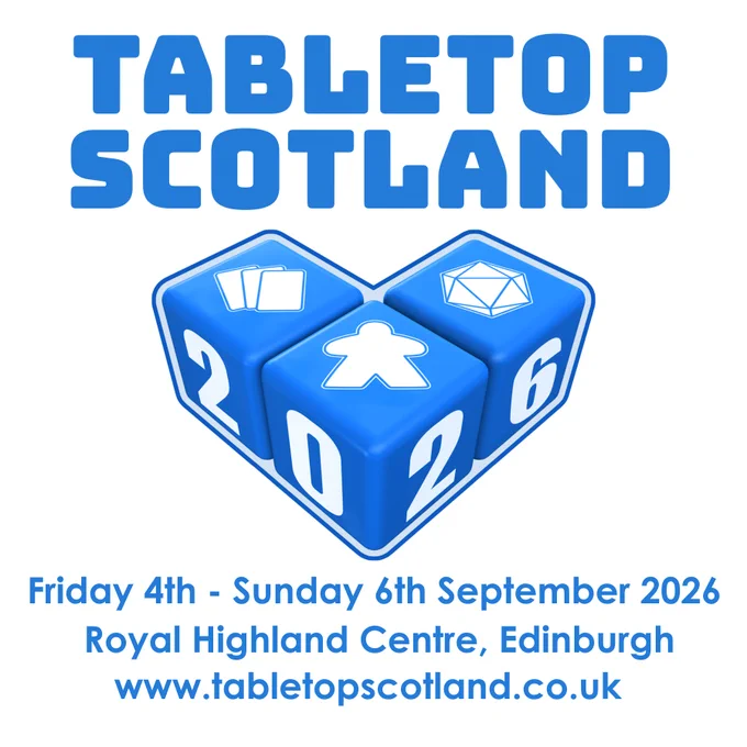 Image shows the logo for Tabletop Scotland 2026 with the dates of the event being 4th to 6th September 2026.