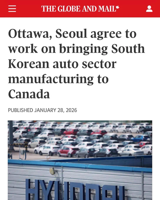 Globe and Mail article that reads “Ottawa, Seoul agree to work on bringing South Korean auto sector manufacturing to Canada”
