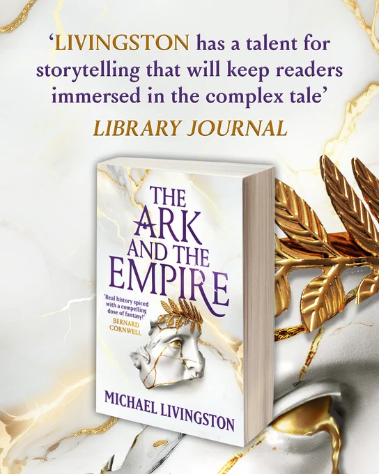 A graphic showing the paperback book cover of 'The Ark and the Empire' by Michael Livingston. The cover has a white marble design, with shining gold running through the cracks in the marble. Under the title is part of a broken white statue, showing shards of a Roman emperor's face. The statue is wearing a gold laurel wreath and has molten gold dripping from the eye.