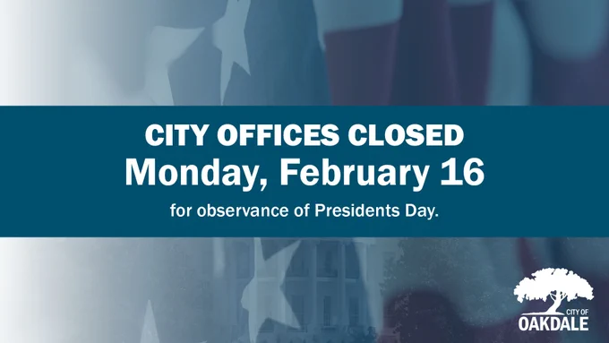 graphic with blue overlay on two images merged of a US flag and the US White House with a blue bar through the middle that has white text that reads "CITY OFFICES CLOSED Monday, February 16 for observance of Presidents Day." with a logo of a white tree that reads "CITY OF OAKDALE" in the lower right hand corner