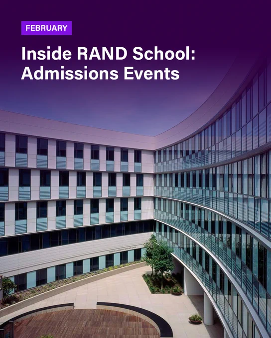 A photo of a modern building with many windows overlooking a courtyard. A purple gradient reaches halfway down the photo. Text reads: FEBRUARY Inside RAND School: Admissions Events