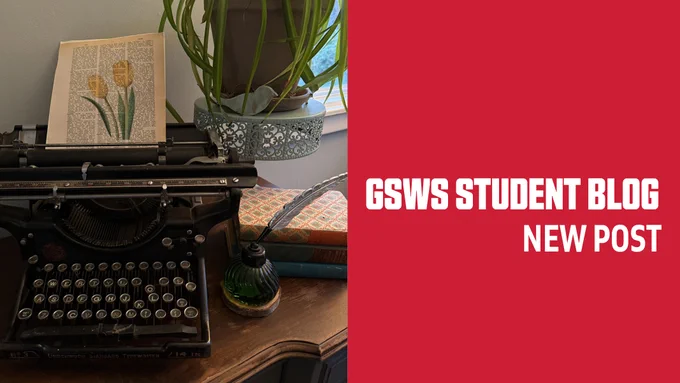 Photo credit: Sophie Lingl;
GSWS STUDENT BLOG: NEW POST; Photo: A vintage typewriter on a desk, next to a plant and a quill in a inkwell. The typewriter is loaded with a yellowed page from a book, a tulip is painted on the page over the text. 