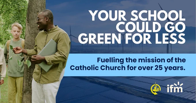 Your school could go green for less with IFM. 