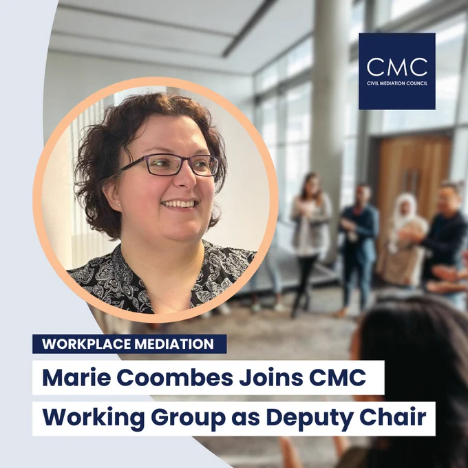 Portrait of Marie Coombes smiling, shown in a circular frame, with a blurred background of people engaged in a workplace mediation or group discussion. The image includes CMC branding and text announcing Marie Coombes joining the CMC Workplace Mediation Working Group as Deputy Chair.