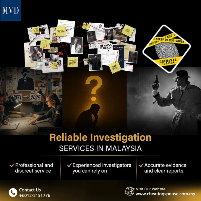 Reliable Investigation Services in Malaysia