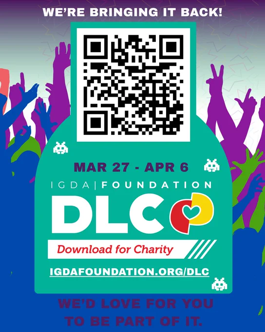We're Bringing it back! DLC Download for Charity. We'd love for you to be a part of it. Mar 27-Apr 6 2026.