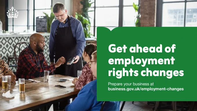 A group of people sit around a table in a casual cafe setting. A person stands at the table holding a payment device. On the right, a green banner reads: "Get ahead of employment rights changes. Prepare your business at business.gov.uk/employment-changes." The UK government logo is in the top left corner.