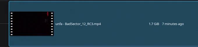 unfa - BadSector_12_RC3.mp4 1.7 GiB 7 minutres ago